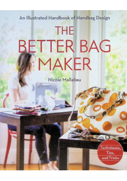 The Better Bag Maker