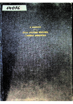 Atlas anatomii mózgowia i rdzenia kręgowego