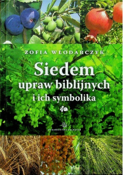 Siedem upraw biblijnych i ich symbolika