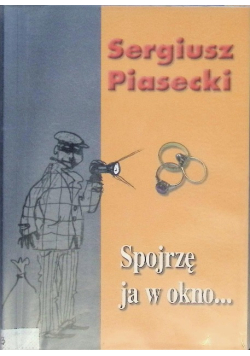 Spojrzę ja w okno