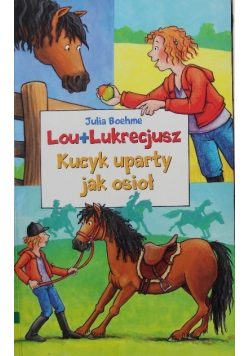 Kucyk uparty jak osioł