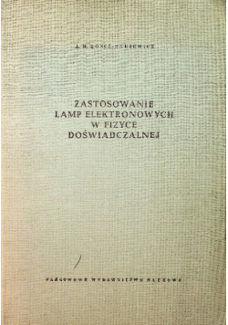 Zastosowanie lamp elektronowych w fizyce doświadczalnej