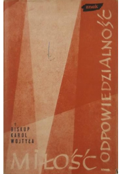 Miłość i odpowiedzialność