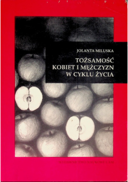 Tożsamość kobiet i mężczyzn w cyklu życia