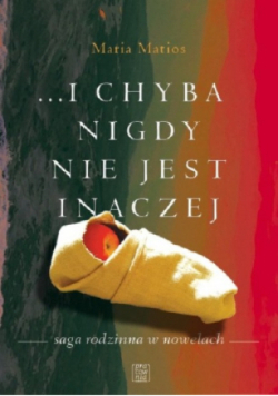 Ichyba nigdy nie jest inaczej