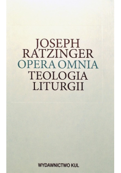 Opera Omnia Teologia liturgii