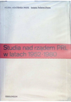 Studia nad rządem PRL w latach 1952-1980