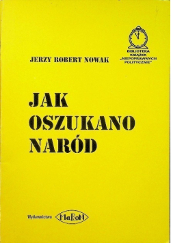 Jak oszukano naród