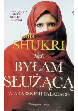 Byłam Służącą w Arabskich Pałacach