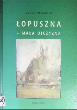 Łopuszna Mała Ojczyzna