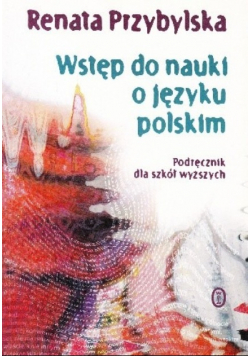 Wstęp do nauki o języku polskim