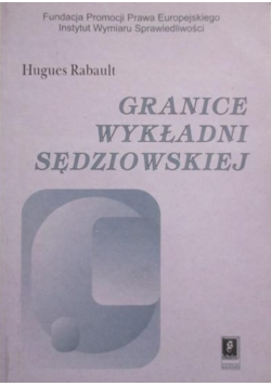 Granice wykładni sędziowskiej