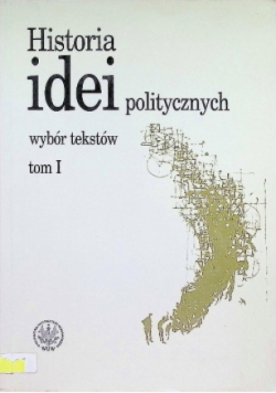 Historia idei politycznych Tom 1