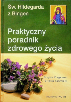 Praktyczny poradnik zdrowego żywienia