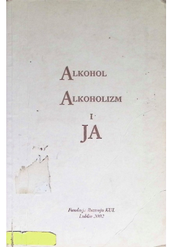 Alkohol alkoholizm i ja