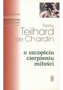O szczęściu, cierpieniu, miłości