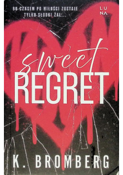 Sweet Regret