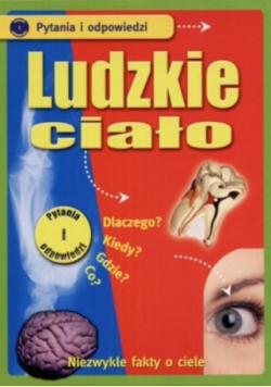 Ludzkie ciało- pytania i odpowiedzi