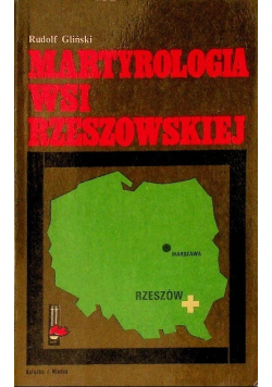 Martyrologia wsi rzeszowskiej