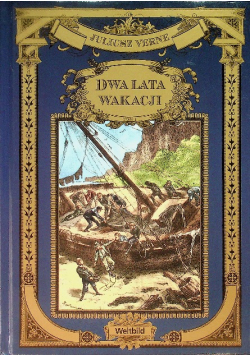Dwa lata wakacji Tom I