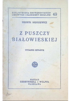 Z Puszczy Białowieskiej 1931 r.