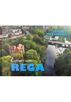 Łączy nas Rega