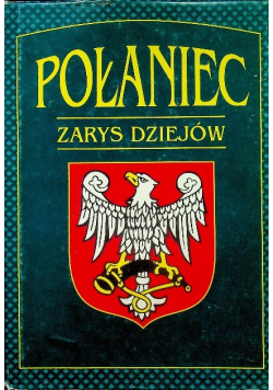 Połaniec Zarys dziejów