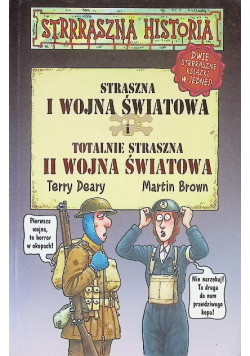 Straszna I wojna światowa i totalnie straszna II wojna światowa