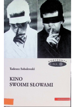 Kino swoimi słowami
