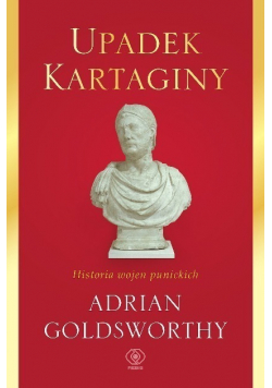 Upadek Kartaginy Historia wojen punickich