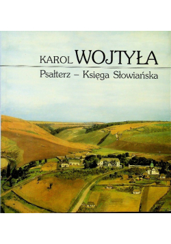 Karol Wojtyła Psałterz Księga Słowiańska