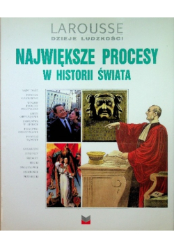 Największe procesy w historii świata
