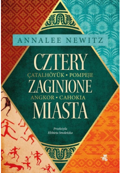 Cztery zaginione miasta