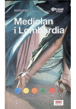 Travel&Style. Mediolan i Lombardia