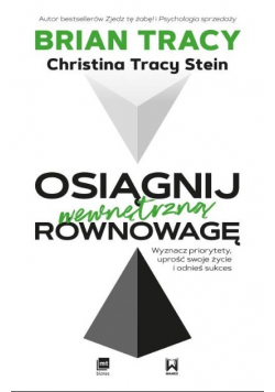 Osiągnij wewnętrzną równowagę