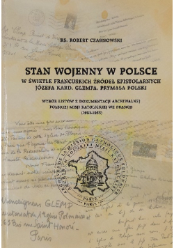 Stan wojenny w Polsce w świetle francuskich źródeł