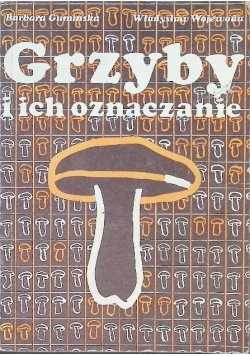 Grzyby i ich oznaczenia