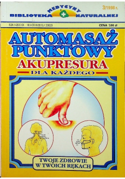 Automasaż punktowy akupresura dla każdego Nr 3 / 98