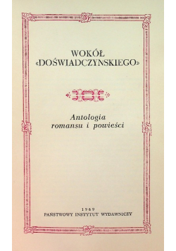 Wokół Doświadczyńskiego  Antologia romansu i powieści