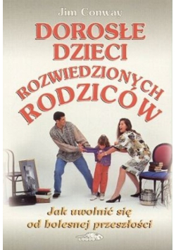 Dorosłe dzieci rozwiedzionych rodziców