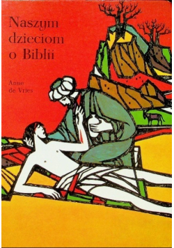 Naszym dzieciom o Biblii