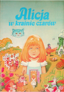 Alicja w Krainie Czarów