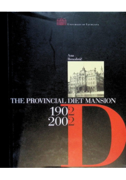 The Provincial Diet Mansion : 1902-2002