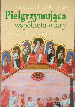 Pielgrzymująca wspólnota wiary
