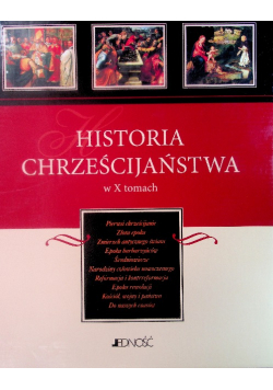 Historia Chrześcijaństwa Tom 1 do 10