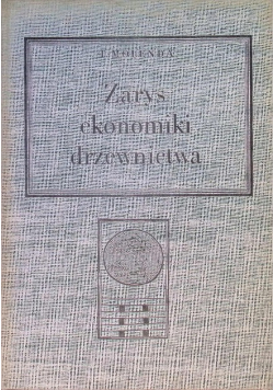 Zarys ekonomiki drzewnictwa