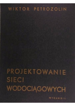 Projektowanie sieci wodociągowych
