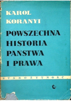 Powszechna historia państwa i prawa Tom 1