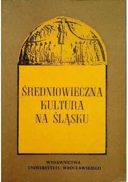Średniowieczna kultura na Śląsku