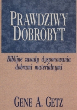 Prawdziwy dobrobyt